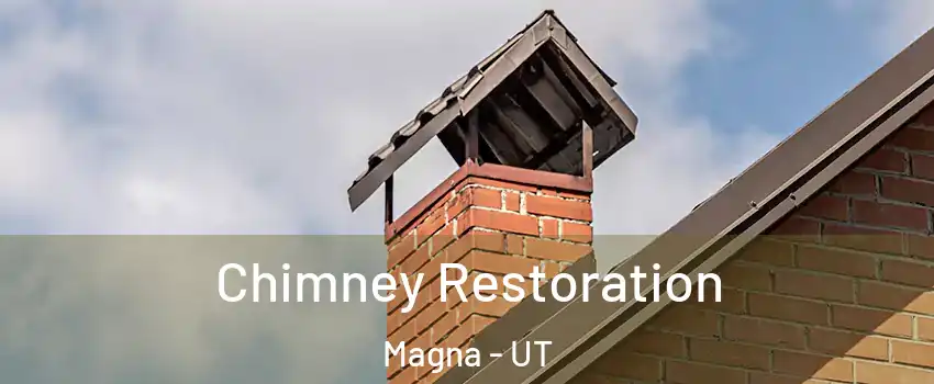  Chimney Restoration Magna - UT