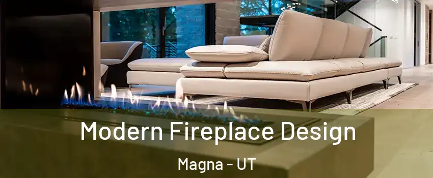  Modern Fireplace Design Magna - UT